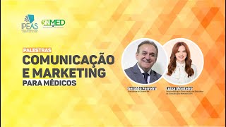 Palestra “Comunicação e Marketing para Médicos”