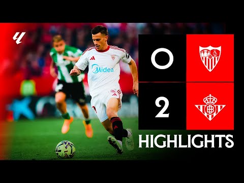 Sevilla FC vs Real Betis (0-2) LALIGA | Resumen