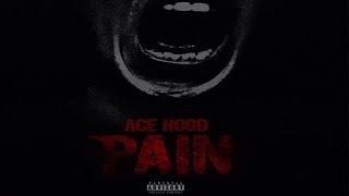 Ace Hood - Pain