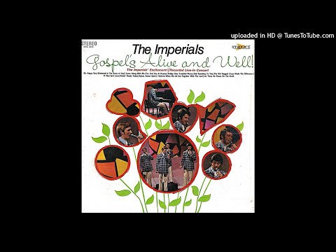 Gospel's Alive And Well! LP - The Imperials (1970) [Full Album]