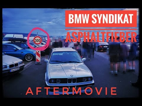 Bmw Syndikat-Asphaltfieber 2019 [Aftermovie/Carporn]