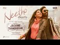 Jagame Thandhiram Telugu Neetho Video Dhanush Santhosh Narayanan Karthik Subbaraj