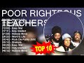 P O O R R I G H T E O U S T E A C H E R S Greatest Hits Top 100 Artists To Listen In 2023