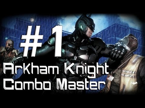 Batman: Arkham Knight Combo Master - x116 combo