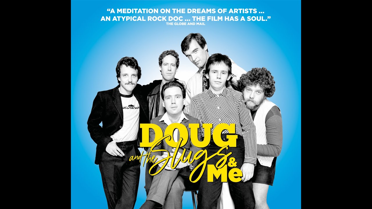 Doug and the Slugs & Me