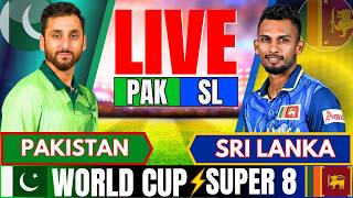 🔴T20 WC : Pakistan vs Sri Lanka world Cup live match Score | PAK vs SL Live cricket Match Today