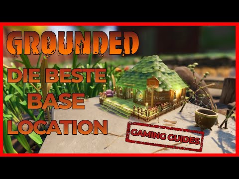 DIE BESTE BASE LOCATION / Gaming Guides - GROUNDED 🍃