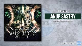 Anup Sastry - Discovery