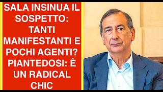 SALA INSINUA IL SOSPETTO: TANTI MANIFESTANTI E POCHI AGENTI?  PIANTEDOSI: È UN RADICAL CHIC