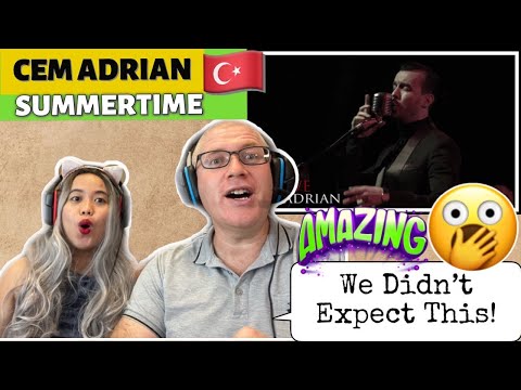 CEM ADRIAN - SUMMERTIME | LIVE | FIRST TIME TO REACT!❤️🇹🇷