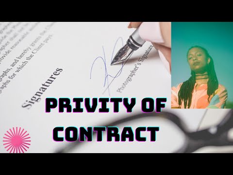 The Law of Privity of Contract