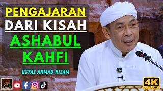 Ustaz Ahmad Rizam - PENGAJARAN DARI KISAH ASHABUL KAHFI