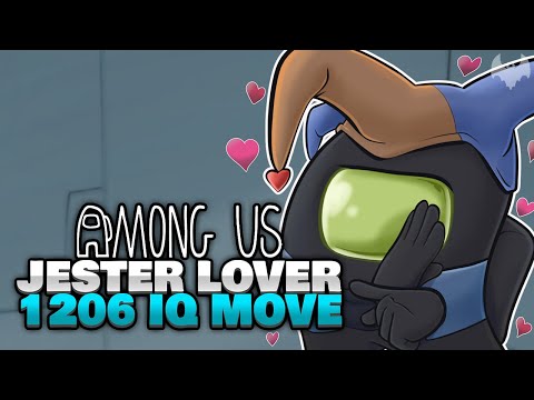 1206 IQ LÜGE als JESTER LOVER 🤡 - ♠ Among Us ♠