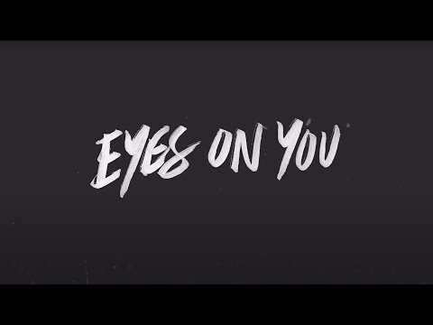 Thumbnail for Eyes On You video