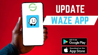 How To Update Waze App