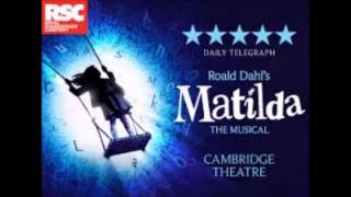 Entr&#39;acte - Matilda The Musical