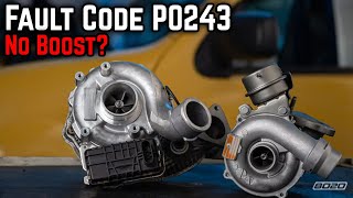 Boost Issues? Here’s What P0243 ACTUALLY Means!