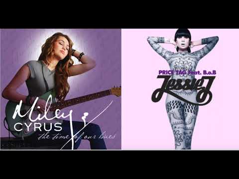 Price Tag (Miley Cyrus) x Price Tag (Jessie J feat. BoB) Mashup