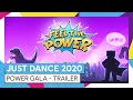 JUST DANCE 2020 - Power Gala - Trailer