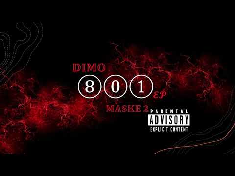 DIMO801 Feat. RION44 - MASKE 2