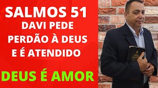DAVI PEDE PERDÃO À DEUS E É ATENDIDO