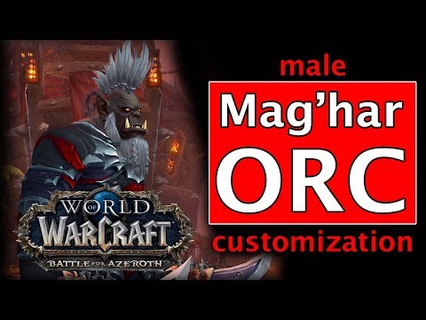 Mag'har Orc Customization - Male [Battle for Azeroth]