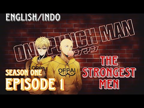 Watching Nonton One punch man S1 Episode 1 sub Indo/sub english