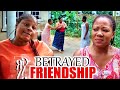 Betrayed Friendship “New Movie”- Destiny Etiko&Chinenye Ubah 2023 Latest Nigerian Movie