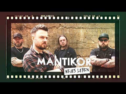MANTIKOR - Neues Leben (OFFICIAL VIDEO)