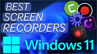 5 Best Screen Recorder Software for Windows 11 in 2024