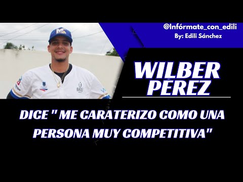 Entrevista a Wilber Pérez, dice " Me caraterizo como una persona muy competitiva". ⚾️💪🔥
