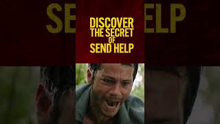 See why SEND HELP is the #1 movie in the world.