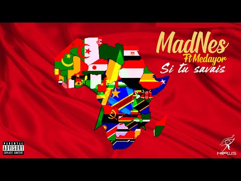 MadNes Feat Medayor - Si tu savais