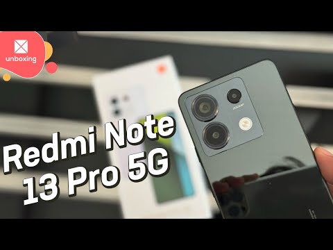 Xiaomi Redmi Note 13 Pro 5G | Unboxing