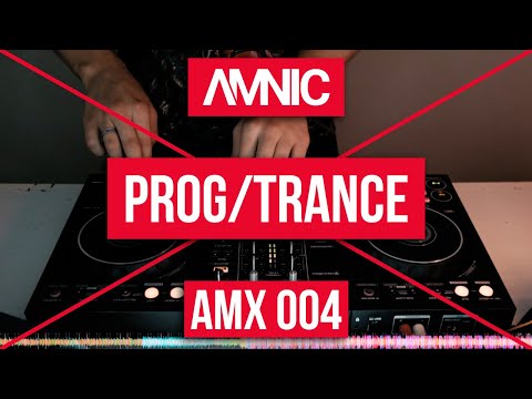 Psy/TRANCE/PROG SET - (Pioneer DDJ 400) - Amnic Mix 004 #AMX004