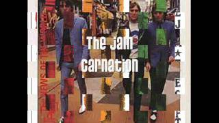 The Jam - Carnation