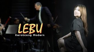 Download lagu Lagu Keroncong terbaru 2025 FYP On TikTok - LEBU || Keroncong Version Cover mp3