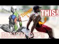 HOW TO DO TRICEP BENCH DIPS for BIGGER TRICEPS