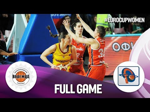 Nadezhda v Famila Schio - Semi-Final - Full Game - EuroCup Women 2018-19