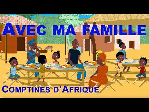 MA FAMILLE - 30mn de joie de vivre  (avec paroles)