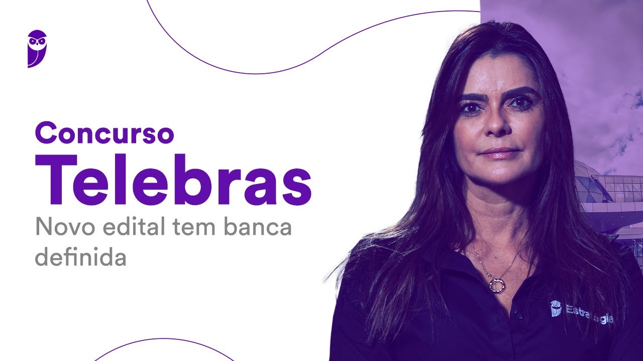 Concurso Telebras: Novo edital tem banca definida