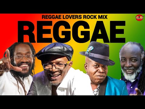 Reggae Mix, Reggae Lovers Rock Mix 2023, Beres Hammond, Freddie Mcgregor, Barrington Levy