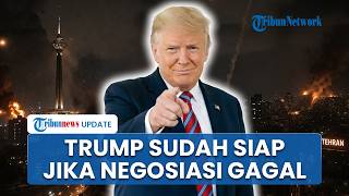 Trump Optimis Negosiasi dengan Iran Berjalan Baik, jika Gagal AS Siap Gunakan "Senjata Terbaiknya"