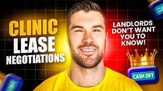 How to Negotiate a Clinic Lease Like a Pro (For Cash PT Owners)