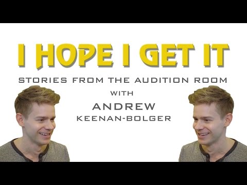 I Hope I Get It: Stories From the Audition Room With Andrew Keenan-Bolger