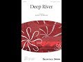 Deep River (SSA Choir) - Arranged by Russell Robinson