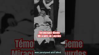 Francis Pascal témoignage du 45 eme miraculée de Lourdes reconnue par l église après sa demande