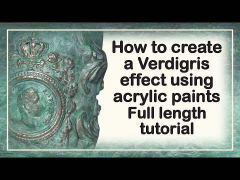 How to create a verdigris effect using acrylic paints. Full tutorial