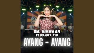 Download lagu Ayang Ayang mp3 Download lagu Ayang Ayang mp3