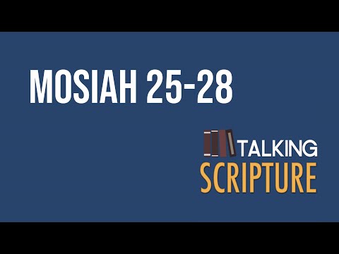Ep 270 | Mosiah 25-28, Come Follow Me 2024 (May 27-June 2)